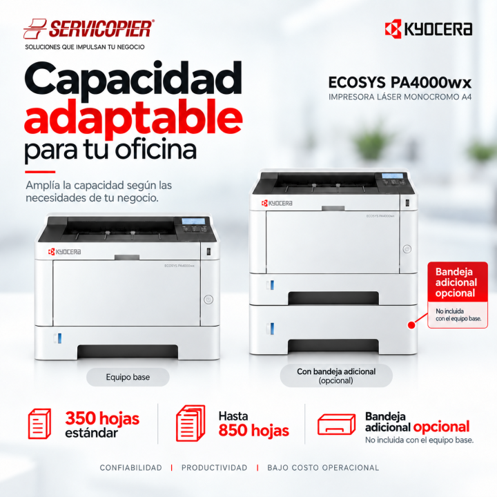 Capacidad hasta 850 hojas con bandeja adicional opcional no incluida en Kyocera ECOSYS PA4000wx