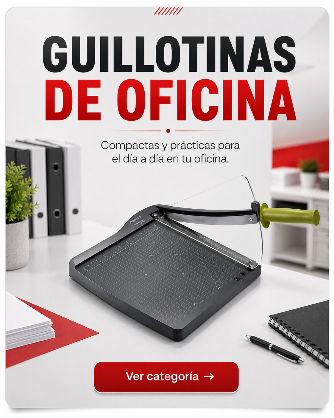 Guillotinas de Oficina
